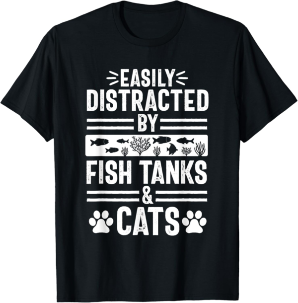 Fish Tank Lover Cat Owner Funny Aquarium Aquarist Men T-Shir... - Image 2